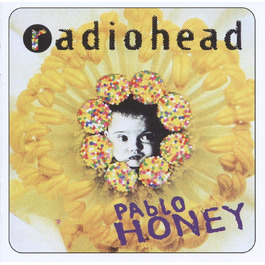 Radiohead Pablo Honey - Вінілова платівка / CD (оригінальне видання)