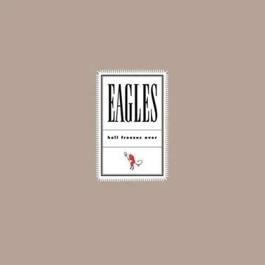 Hell Freezes Over (25th Anniversary 2LP) – Вінілова платівка Eagles